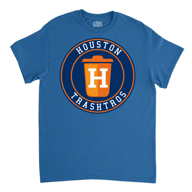 Houston Trashtros Classic T-shirt by andeekngueloc | Artistshot