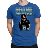 Grandmaster B T-shirt | Artistshot