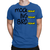 Mocking Bird T-shirt | Artistshot