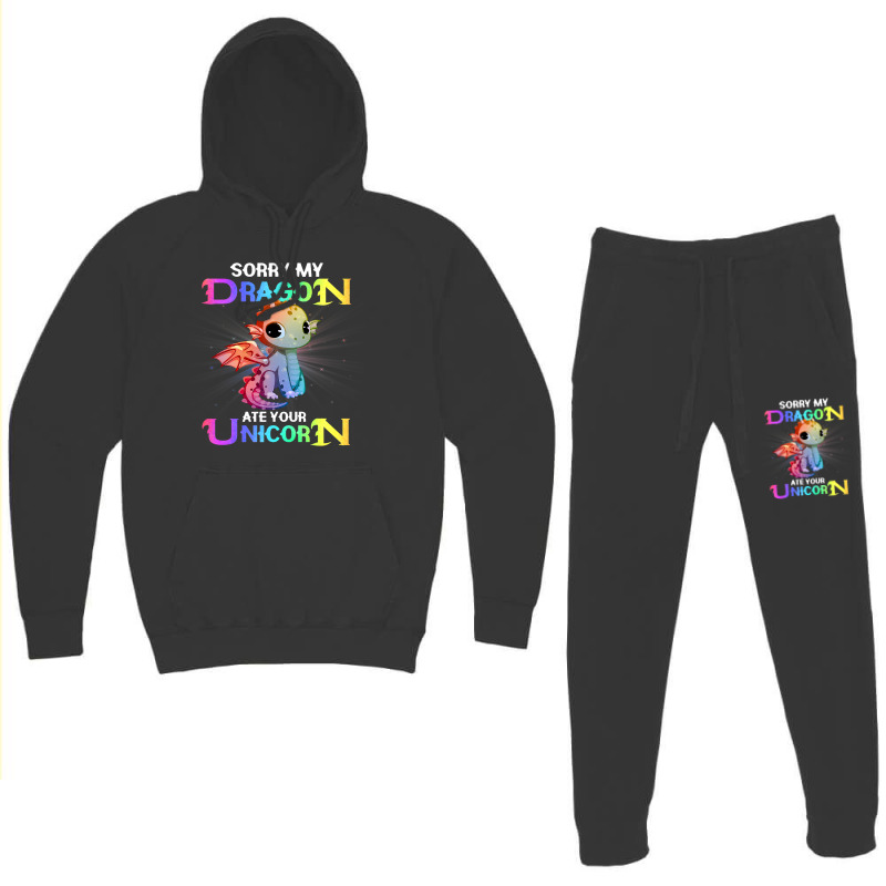 Sorry My Dragon Ate Your Unicorn Funny Hoodie & Jogger set by XAVIERESPREE | Artistshot