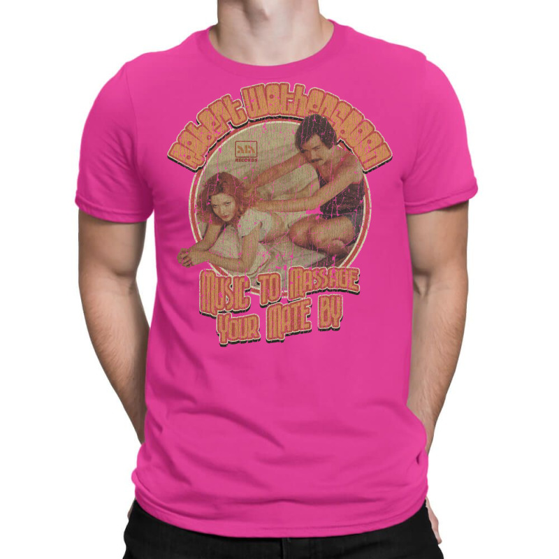 Music To Massage Your Mate By T-Shirt by liipanedroyu | Artistshot