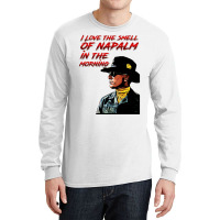 Napalm In The Morning Long Sleeve Shirts | Artistshot