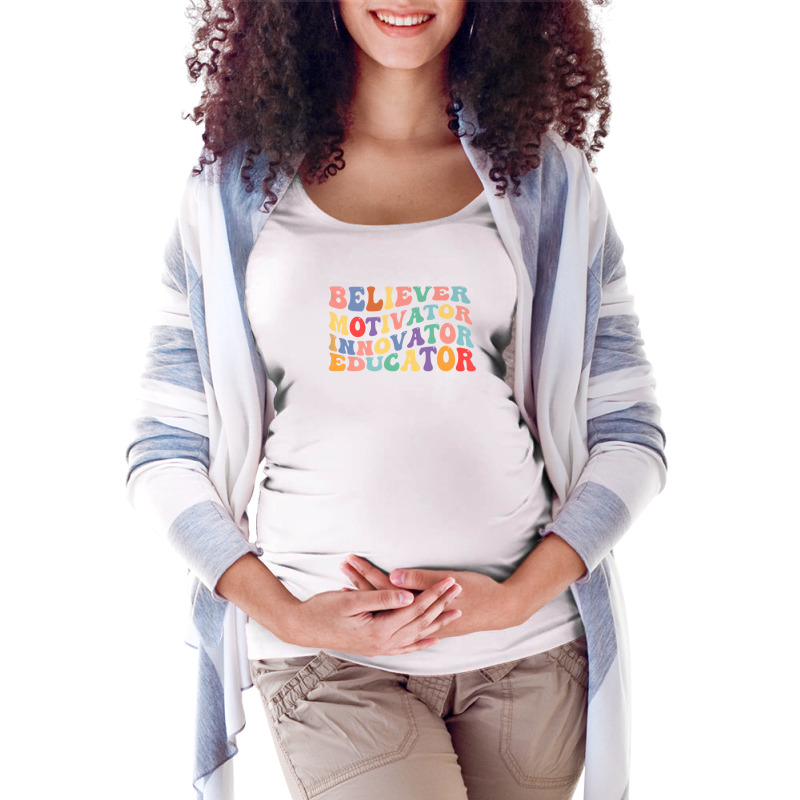 Believer Motivator Innovator Educator Retro Teacher Maternity Scoop Neck T-shirt by meshgubicsj | Artistshot