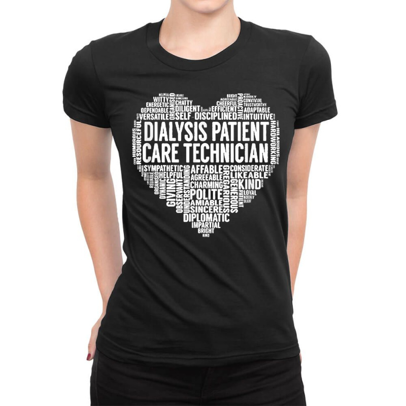 Dialysis Patient Care Technician Heart T Shirt Ladies Fitted T-Shirt by simonettemjnn | Artistshot