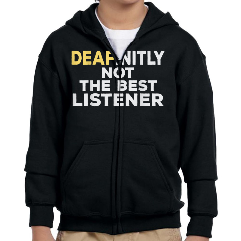 Deaf Asl Sign Language Hearing Loss Awareness T Shirt Youth Zipper Hoodie by annalfreddr3 | Artistshot