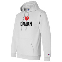 I Love Damian 1 11 Champion Hoodie | Artistshot