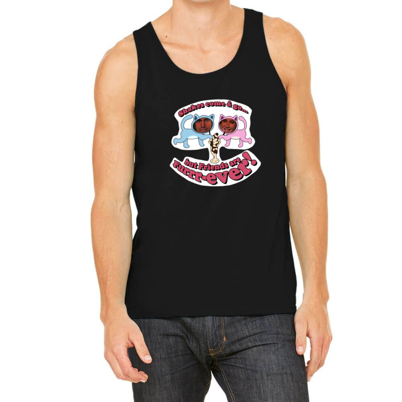 Shakes Come & Go But Friends Are Furrrever! Tank Top by JamesLong | Artistshot