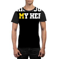 Harbaugh Is My Hero Michigan T Shirt Graphic T-shirt | Artistshot