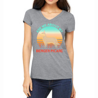 Berger Picard T  Shirt Ask Me About My Berger Picard T  Shirt Women's V-neck T-shirt | Artistshot