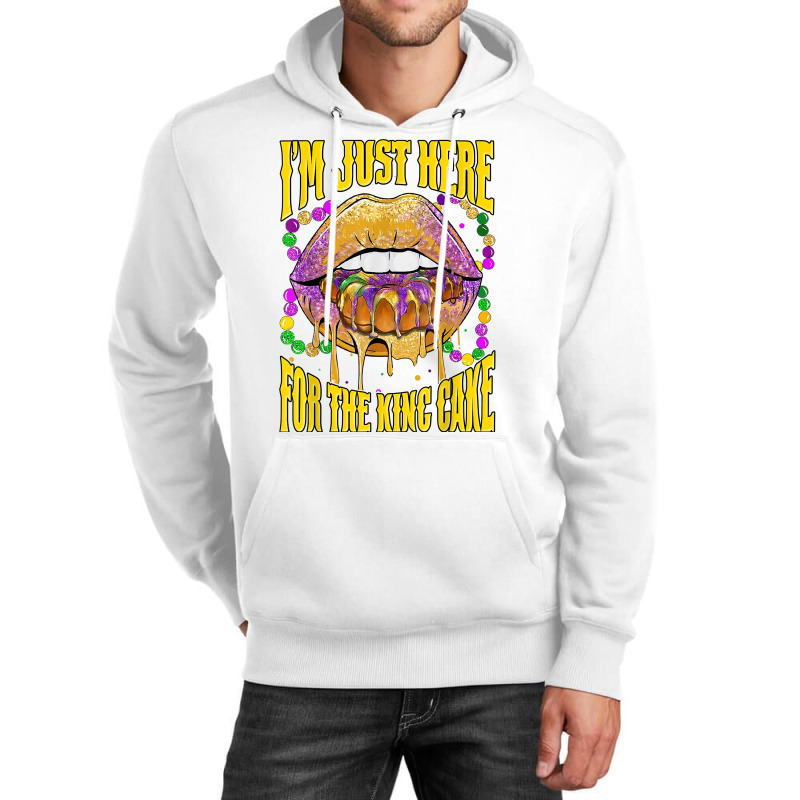 I'm Just Here For The King Cake Lips Mardi Gras Party T Shirt Unisex Hoodie | Artistshot