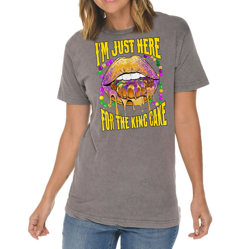 I'm Just Here For The King Cake Lips Mardi Gras Party T Shirt Vintage T-shirt | Artistshot