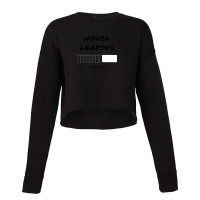 Novel Loading  Please Wait Cropped Sweater | Artistshot