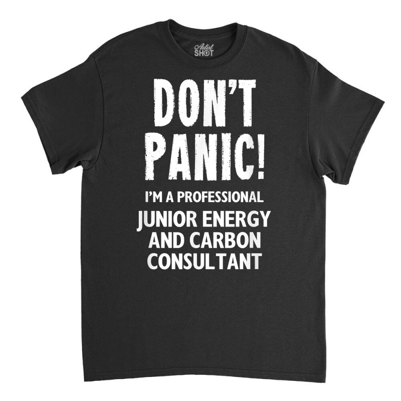 Junior Energy And Carbon Consultant T Shirt Classic T-shirt | Artistshot