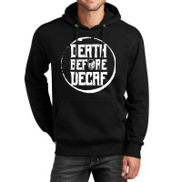 Trending Death Before Decaf-bemjw Unisex Hoodie | Artistshot