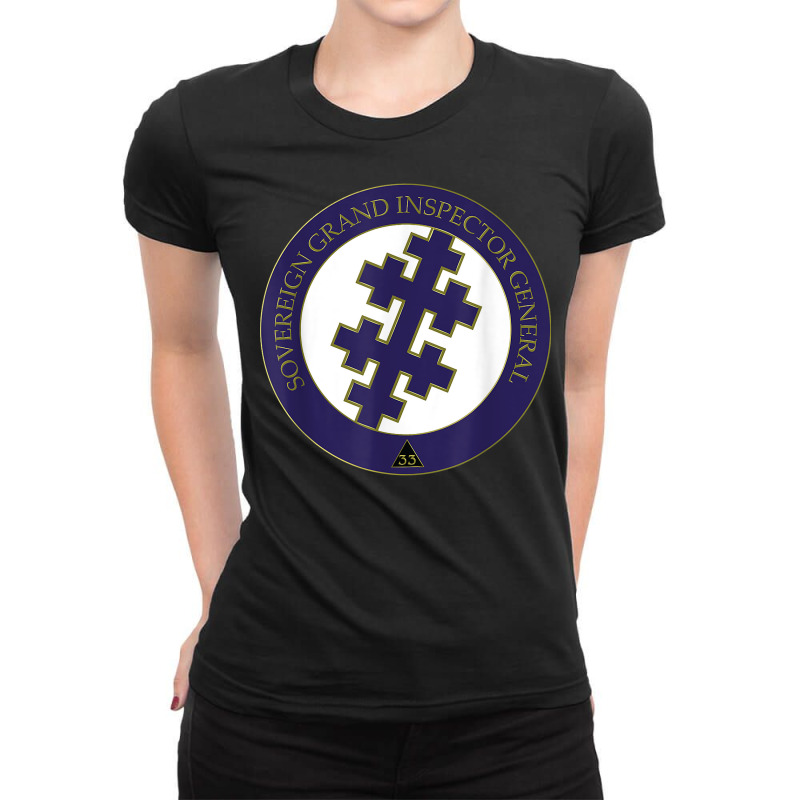 Mens Sovereign Grand Inspector General Mason 33 Aasr 33rd Masonic T Sh Ladies Fitted T-Shirt by alph0r9bang | Artistshot