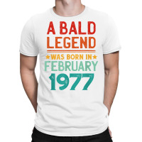 Mens Bald Men Born In February 1977 Funny T Shirt T-shirt | Artistshot