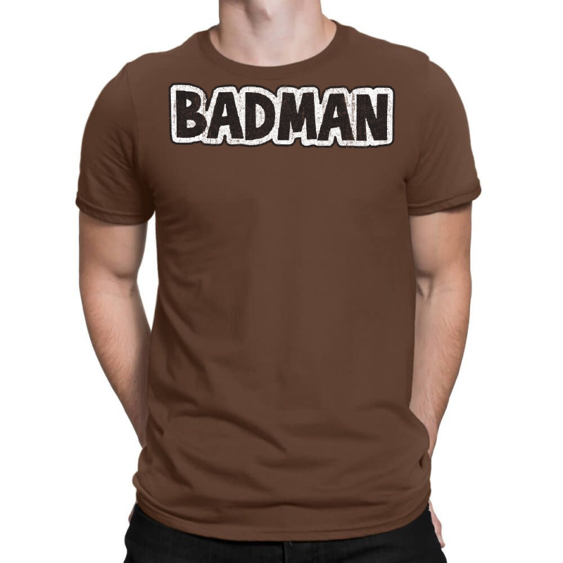 Badman (variant) T-shirt | Artistshot