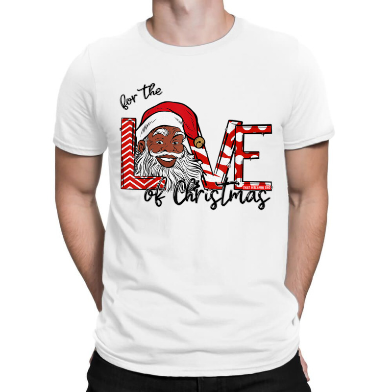 Christmas Full Of Love T-shirt | Artistshot