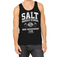 Salt Middle School Body Improvement Club Tank Top | Artistshot