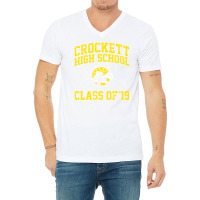 Crockett High School Class Of 19 (booksmart) V-neck Tee | Artistshot