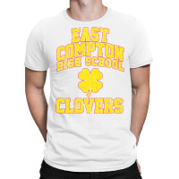 East Compton High School Clovers T-shirt | Artistshot