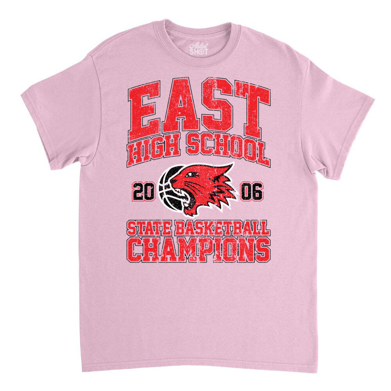 East High School State Basketball Champions (variant) Classic T-shirt by xakimhaganeq | Artistshot