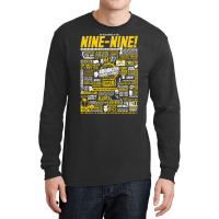 Wise Words Of The Nine Nine Long Sleeve Shirts | Artistshot