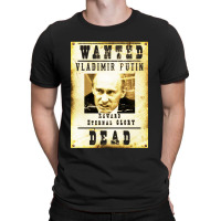 Wanted Vladimir Putin T-shirt | Artistshot