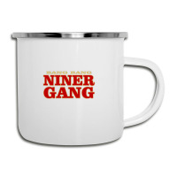 Baffling Bang Bang Niner Gang Camper Cup | Artistshot