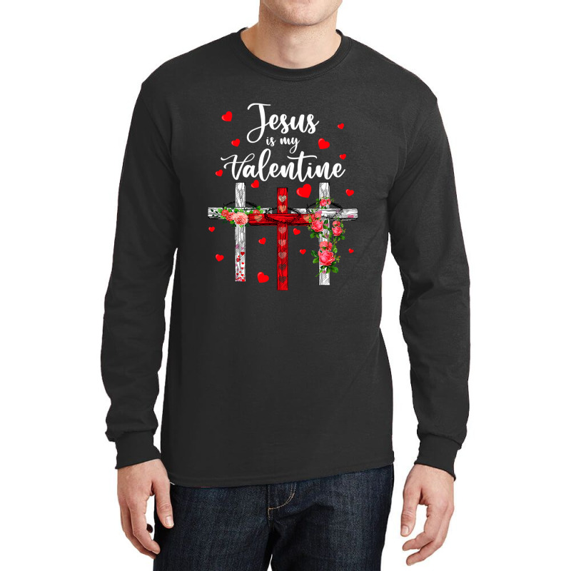 Christian Valentine Day 2022 Jesus Is My Valentine Long Sleeve Shirts | Artistshot