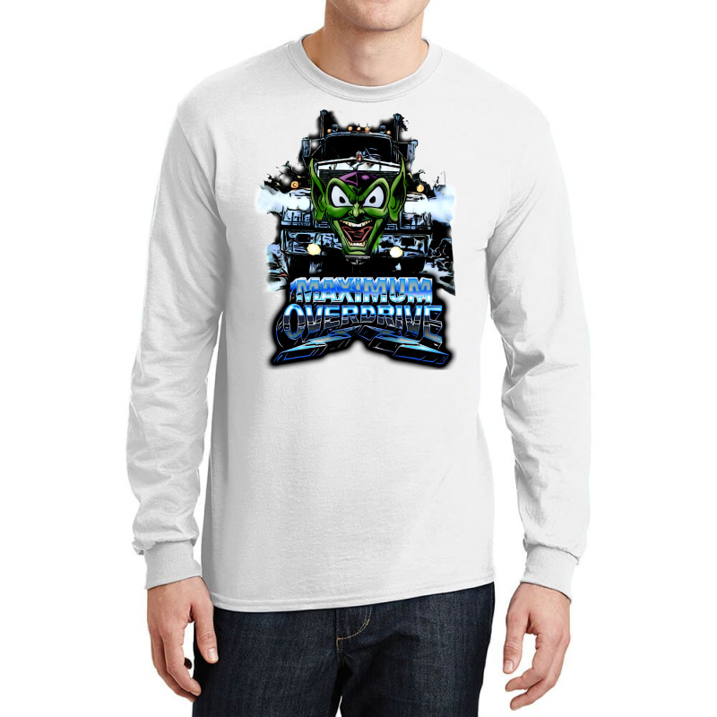 Maximum Overdrive 1 Long Sleeve Shirts | Artistshot