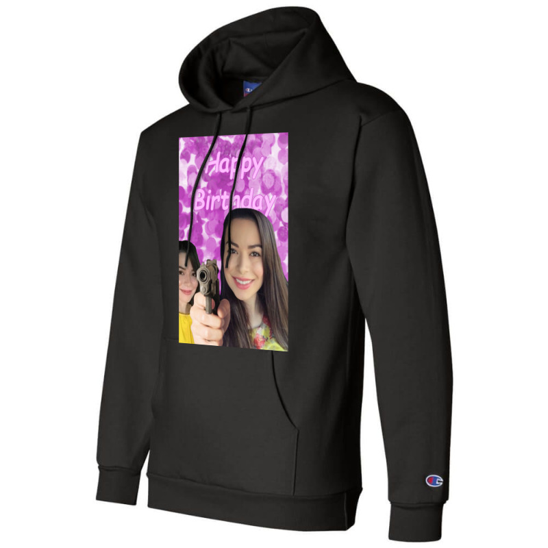 Miranda Cosgrove Wishes Happy Birthday Champion Hoodie | Artistshot