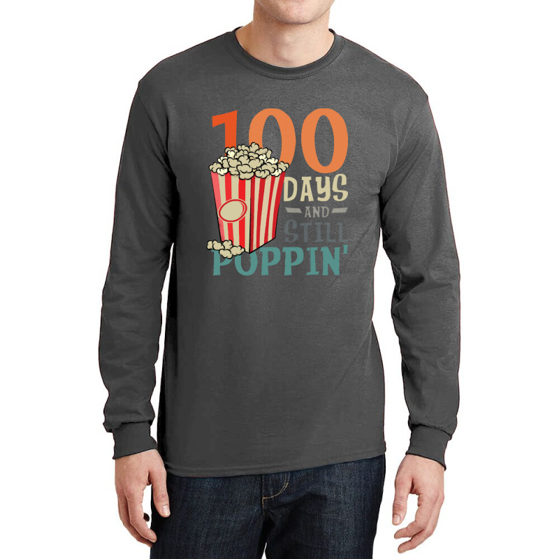 Pop Corn Lover ,100 Days And Still Poppin Long Sleeve Shirts | Artistshot