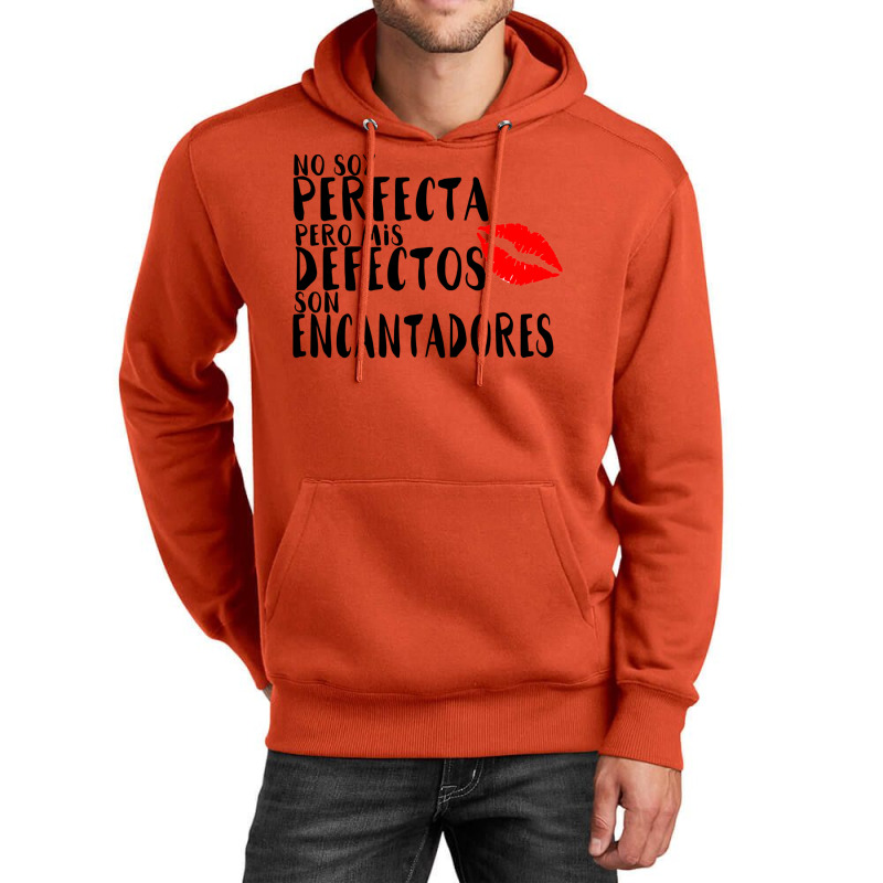 No Soy Perfecto Defectos Son Encantadores Unisex Hoodie by togbuiventorc | Artistshot