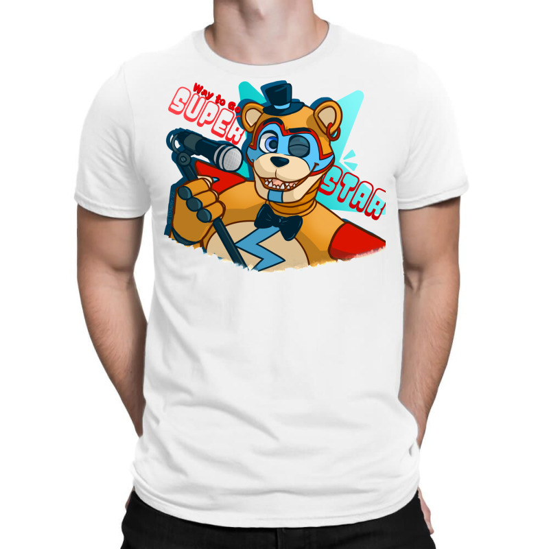 Fazbear   Way To Go Super Star! T-Shirt by coguaergina9 | Artistshot