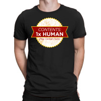 Contents 1 Human, May Contain Nuts T-shirt | Artistshot