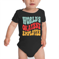 Worlds 1 Okayest Employee Retro Groovy Wavy Vintage T Shirt Baby Bodysuit | Artistshot