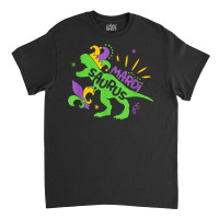 Mardi Saurus T Rex Dinosaur Mardi Gras T Shirt Classic T-shirt | Artistshot