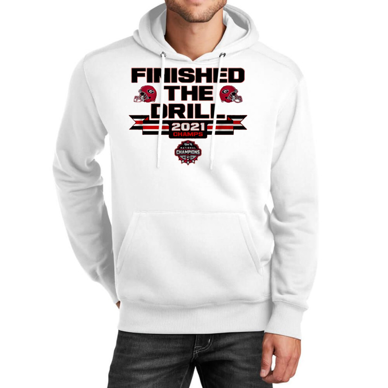 Finished The Drill Unisex Hoodie by sounyariniow | Artistshot