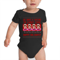 Trending Jessica Fletcher Christmas Sweater Design?we Have A Saying In Baby Bodysuit | Artistshot