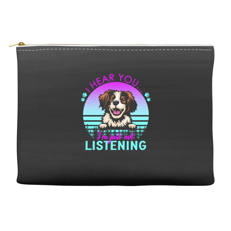 Brittany T  Shirt I Hear You I'm Just Not Listening Brittany Lover T Accessory Pouches | Artistshot