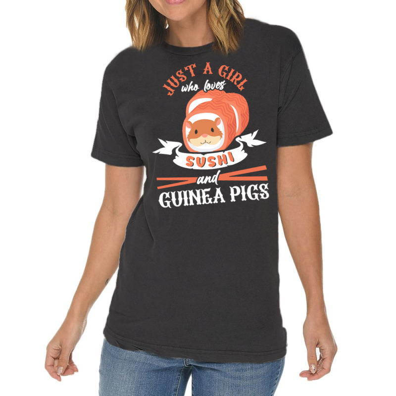 Guinea Pig T  Shirt Girl Who Loves Guinea Pigs Sushi Japan Rodent Fan Vintage T-shirt | Artistshot