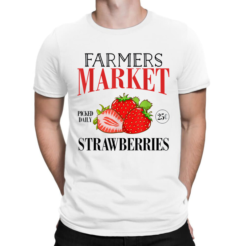 Farmers Market Pick Daily Strawberry T-shirt | Artistshot