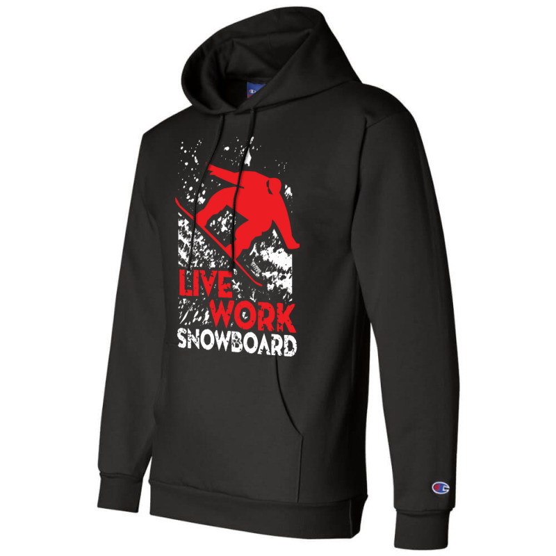 Snowboard Live Work Champion Hoodie by uzataitusz | Artistshot