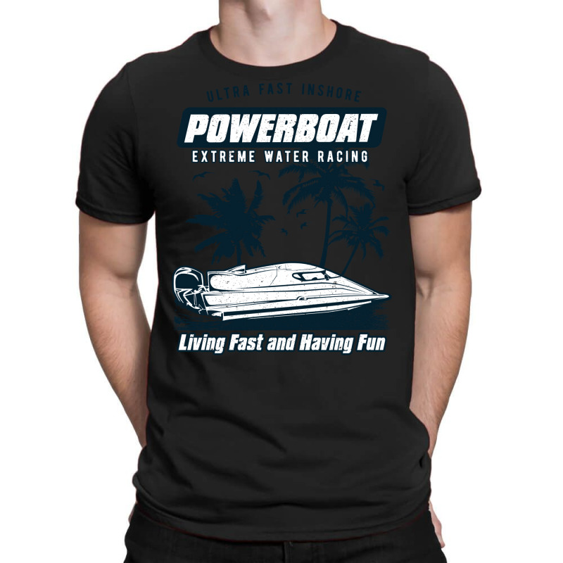 Powerboat Racing Extreme Watersports T-shirt | Artistshot