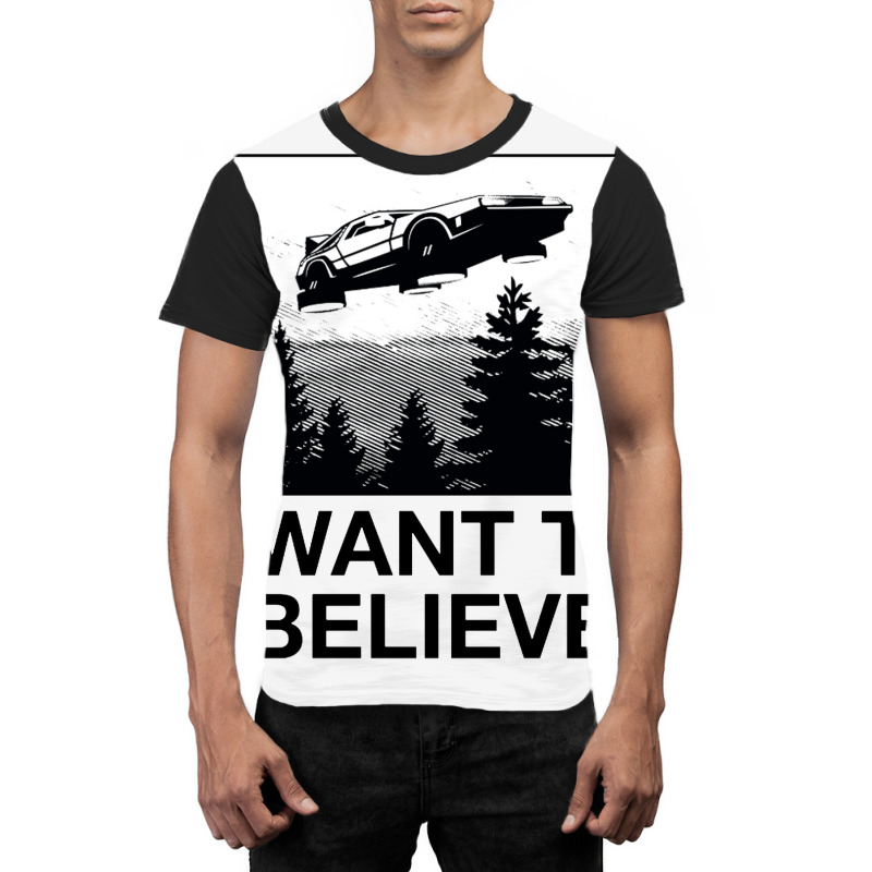 I Want To Believe Graphic T-shirt | Artistshot