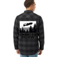 I Want To Believe Flannel Shirt | Artistshot