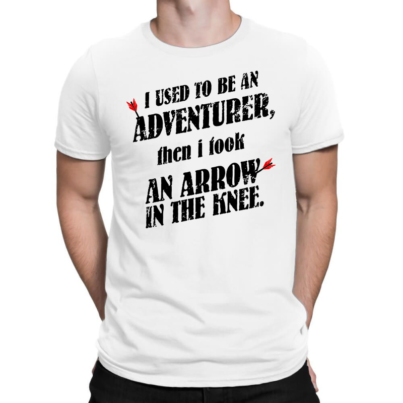 I Used To Be An Adventurer T-shirt | Artistshot