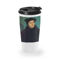 Martin Luther   The Protestant Reformation   Picture Restored Travel Mug | Artistshot