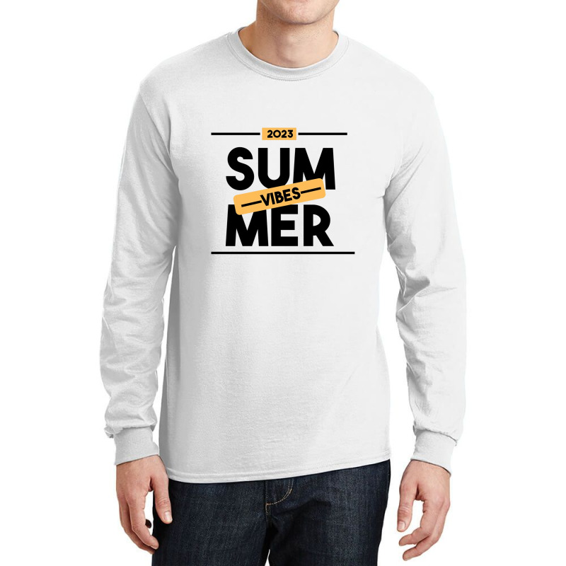 Summer Vibes 2023 Long Sleeve Shirts by sylviagarcia | Artistshot